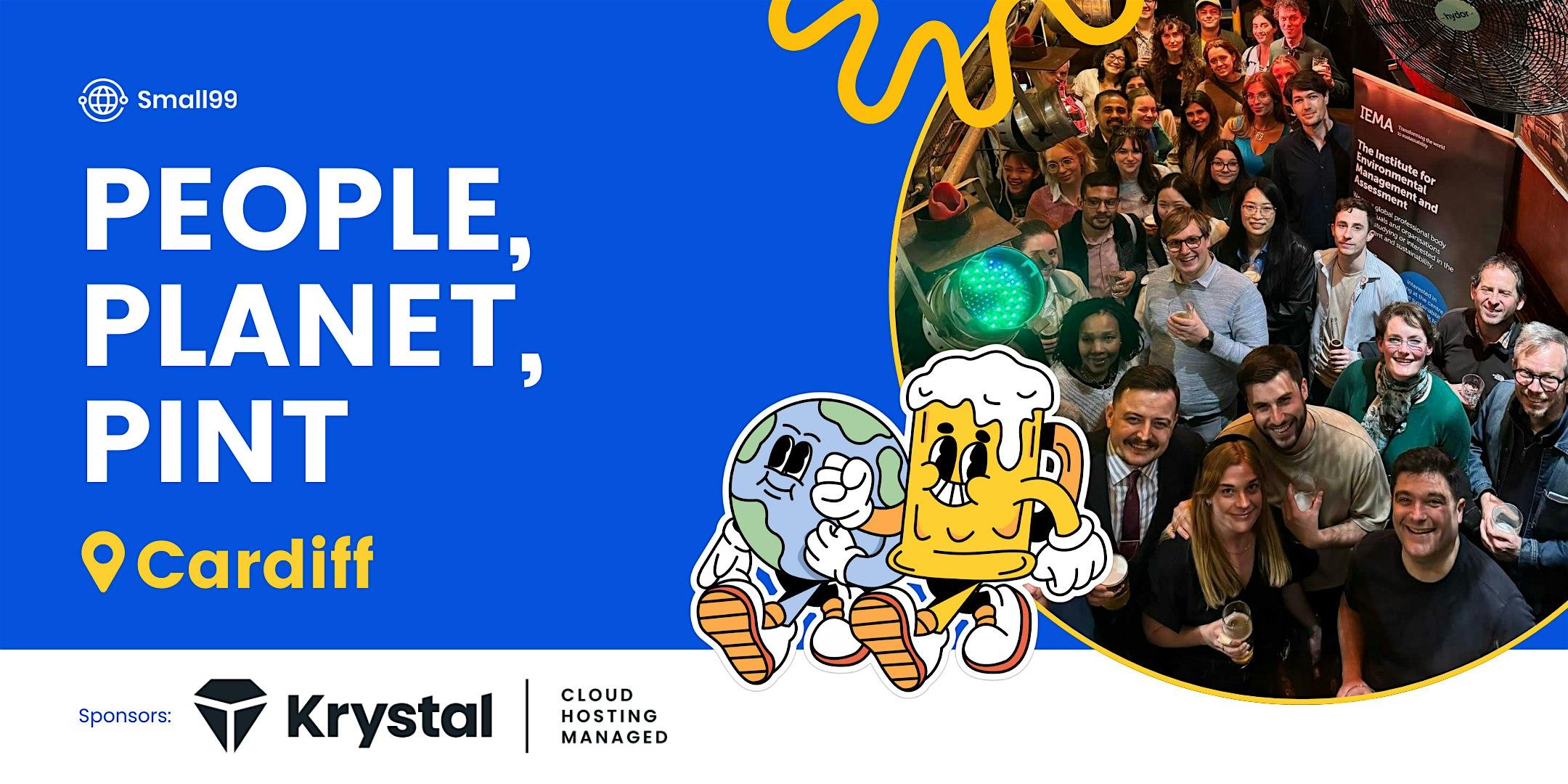 Cardiff - Small99's People, Planet, Pint™: Sustainability Meetup
