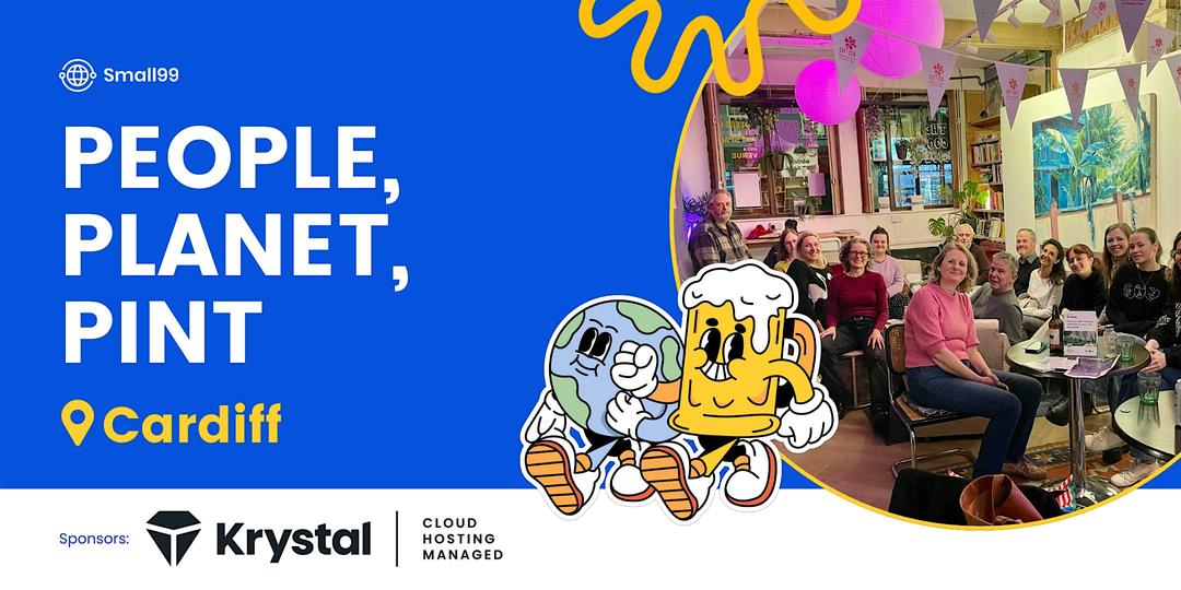 Cardiff - People Planet Pint™: Sustainability Meetup
