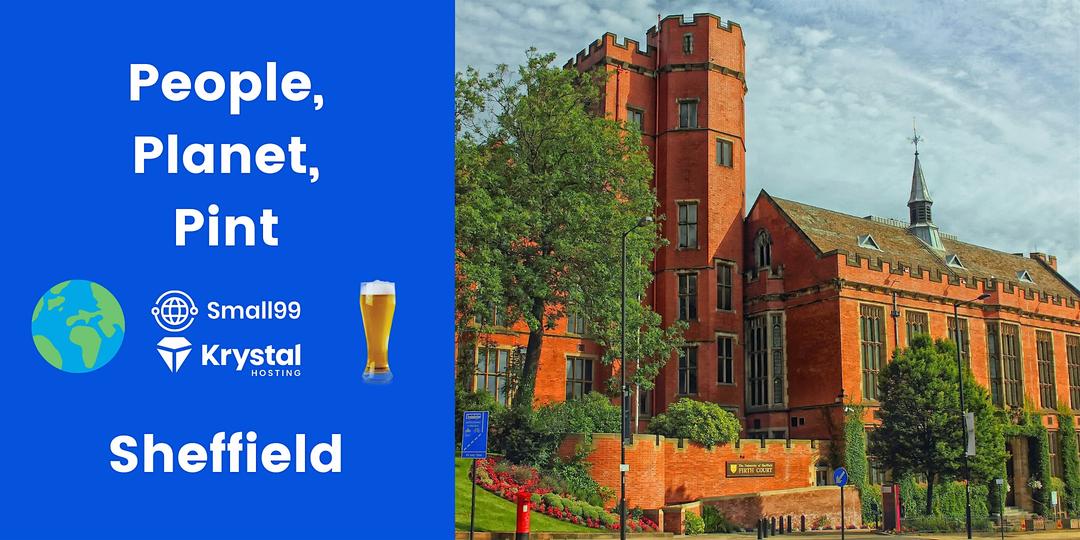 Sheffield- Small99's People, Planet, Pint™: Sustainability Meetup