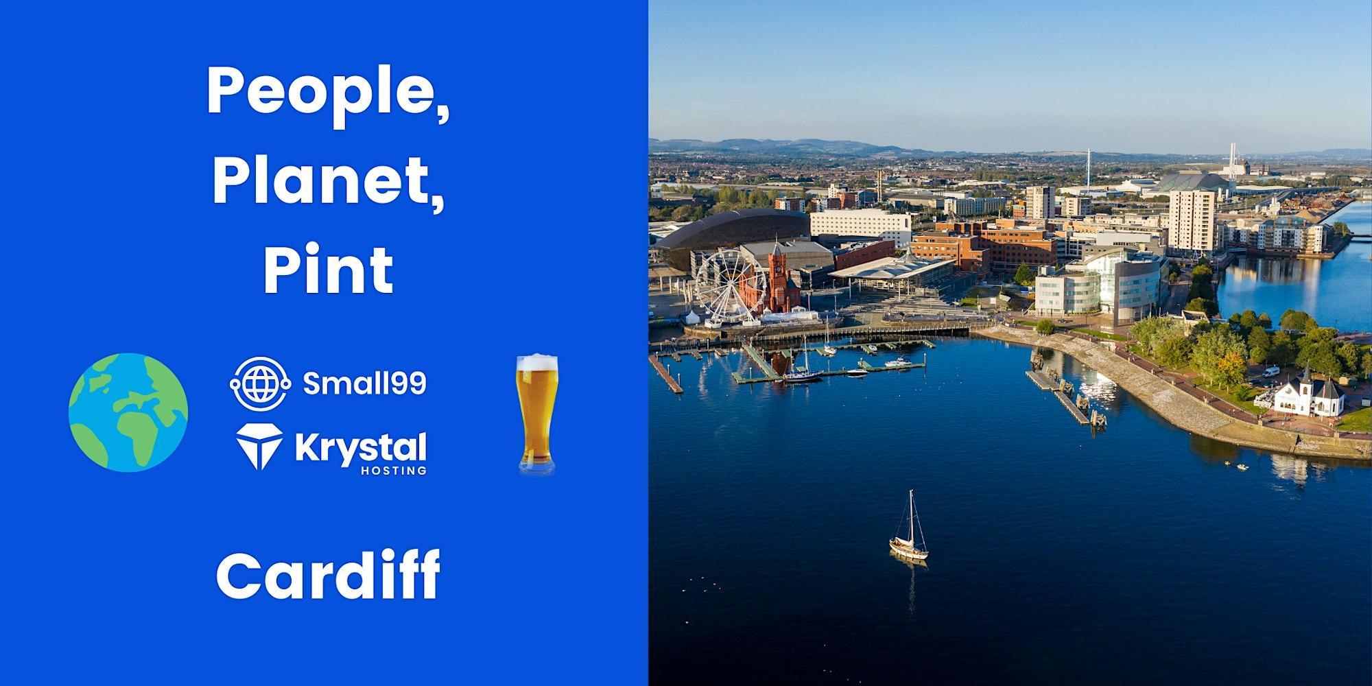 Cardiff - Small99's People, Planet, Pint™: Sustainability Meetup