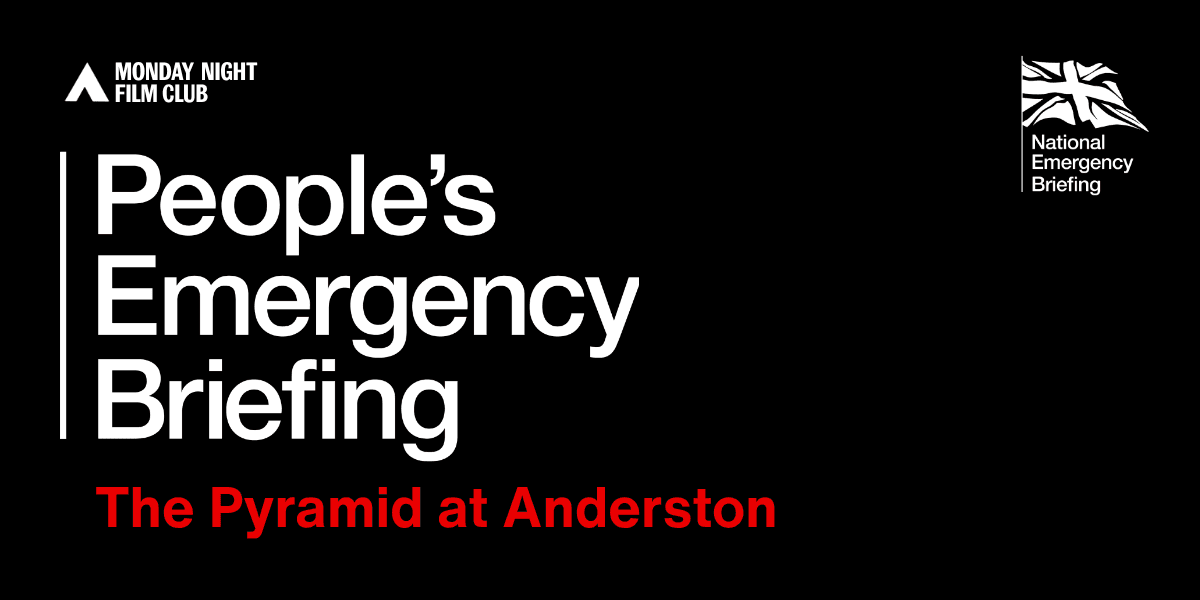 The People's Emergency Briefing at The Pyramid