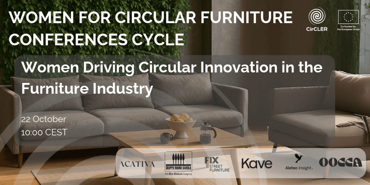 Webinar – Women Driving Circular Innovation in the Furniture